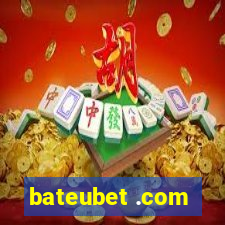 bateubet .com